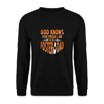 God Knows How Proud I Am To Be A Foster Dad - Unisex Sweatshirt - black - Front - Alina (178cm) & Michal (187cm)