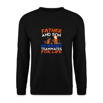 Father & Son Ice Hockey Teammates For Life - Unisex Sweatshirt - black - Front - Alina (178cm) & Michal (187cm)