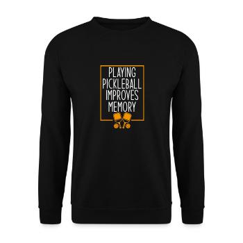 Playing Pickleball Improves Memory - Unisex Sweatshirt - black - Front - Alina (178cm) & Michal (187cm)