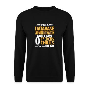 Je suis un administrateur de base de données et je donne 0 F * @cks drôle - Sweat-shirt Unisexe - noir - Devant - Alina (178cm) & Michal (187cm)