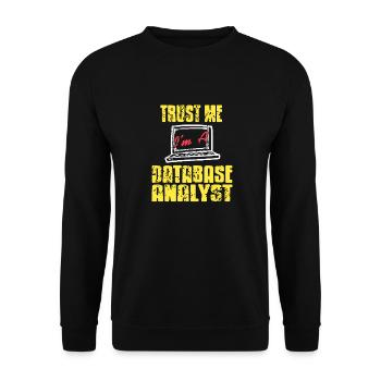 Trust Me I'm A Database Analyst Cool Retro T-Shirt - Unisex Pullover - Schwarz - Vorne - Alina (178cm) & Michal (187cm)