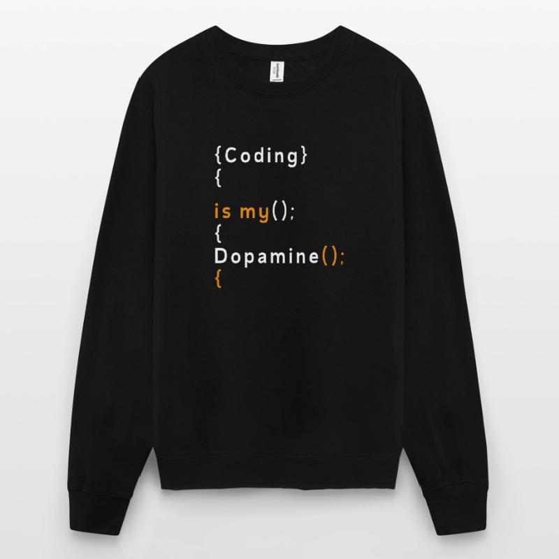 Lustige Codierung Ist Mein Dopamin -Coder Unisex Pullover