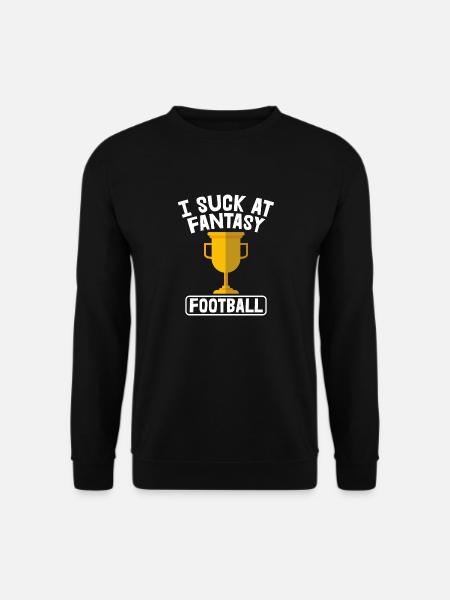 Ich Lutsche Am Fantasy Football -Verlierer - Unisex Pullover - Schwarz