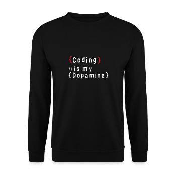 Lustige Codierung Ist Mein Dopamin -Coder - Unisex Pullover - Schwarz - Vorne - Alina (178cm) & Michal (187cm)