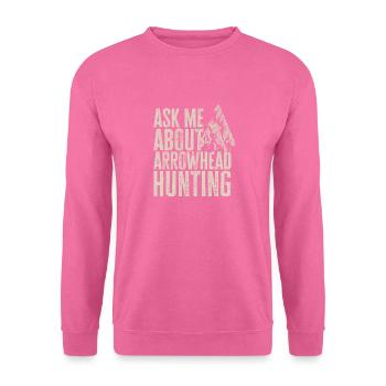 Arrowhead Hunting Pfeilspitzen Sammler - Unisex Pullover - Pink - Vorne