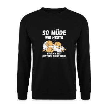 So müde wie heute seit gestern nicht Schafe Fun - Unisex Pullover - Schwarz - Vorne - Alina (178cm) & Michal (187cm)