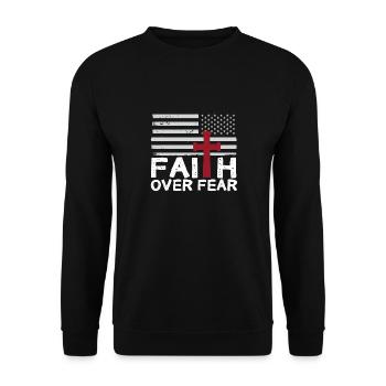 Glaube Über Angst Amerikanischer Stolz Religiöse - Unisex Pullover - Schwarz - Vorne - Alina (178cm) & Michal (187cm)