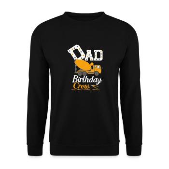 Papa Geburtstag Crew Konstruktion Thema - Unisex Pullover - Schwarz - Vorne - Alina (178cm) & Michal (187cm)