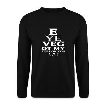 Eye've Got My Eyes On You Funny Ophthalmologist - Unisex Sweatshirt - black - Front - Alina (178cm) & Michal (187cm)