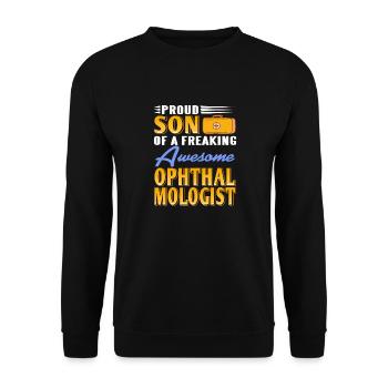 Proud Son Of A Freaking Awesome Ophthalmologist - Unisex Sweatshirt - black - Front - Alina (178cm) & Michal (187cm)