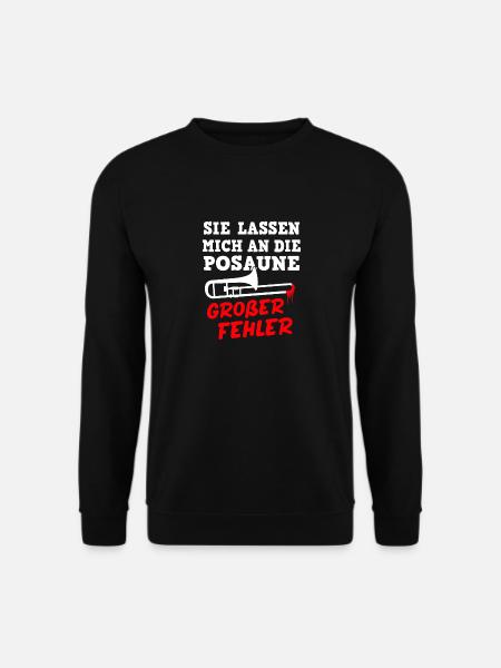Posaune Posaunist Blasorchester Blasmusik - Unisex Pullover - Schwarz