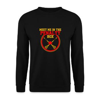 Meet Me In The Penalty Box Lacrosse Funny Present - Unisex Pullover - Schwarz - Vorne - Alina (178cm) & Michal (187cm)