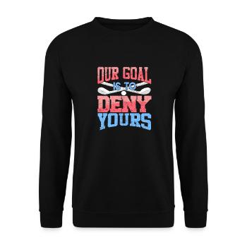 Our Goal Is To Deny Yours Funny Retro Lacrosse - Unisex Pullover - Schwarz - Vorne - Alina (178cm) & Michal (187cm)