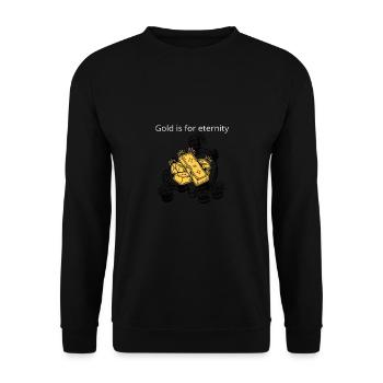Gold Is For Eternity Cool Investing T-Shirt - Unisex Sweatshirt - black - Front - Alina (178cm) & Michal (187cm)