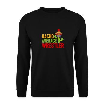 Nacho Durchschnittlicher Wrestler Urkomischer - Unisex Pullover - Schwarz - Vorne - Alina (178cm) & Michal (187cm)