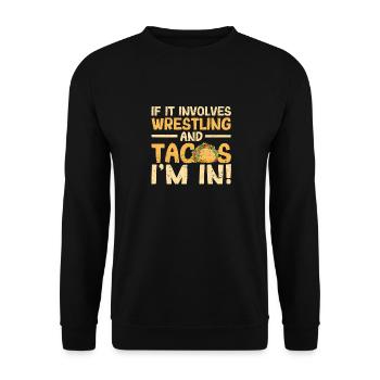 Lutteur mexicain quand il s’agit de taco de lutte - Sweat-shirt Unisexe - noir - Devant - Alina (178cm) & Michal (187cm)