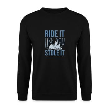 Ride It Like You Stole It, Schneemobil - Unisex Pullover - Schwarz - Vorne - Alina (178cm) & Michal (187cm)