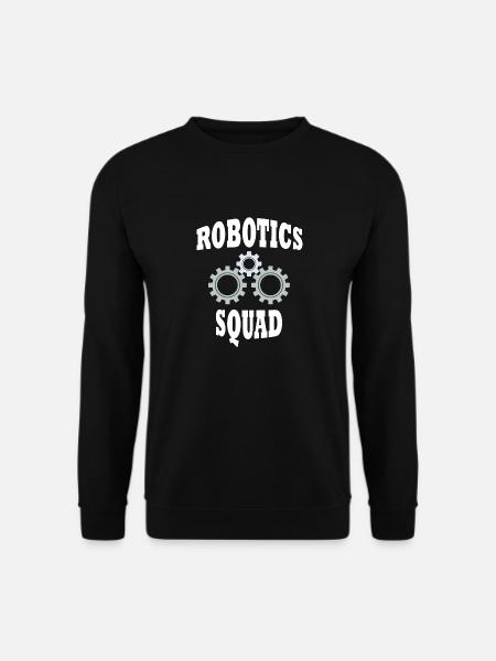 Robotics Engineer Squad Ironic Roboterfan - Unisex Pullover - Schwarz