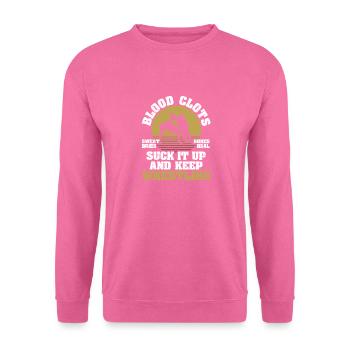 Les caillots sanguins continuent à lutter Drôle de motivation - Sweat-shirt Unisexe - rose - Devant