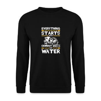 Everything starts with cement sand and water - Unisex Pullover - Schwarz - Vorne - Alina (178cm) & Michal (187cm)