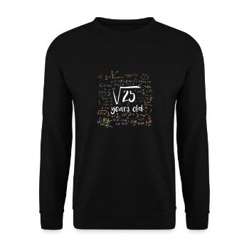 Square root 25 years - Unisex Sweatshirt - black - Front - Alina (178cm) & Michal (187cm)