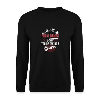It's All Fun & Games Until Taking A Burn, Detective - Unisex Sweatshirt - black - Front - Alina (178cm) & Michal (187cm)