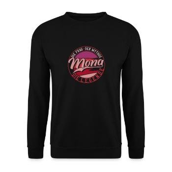Die frau der Mythos die Legende Mona Geschenk - Unisex Pullover - Schwarz - Vorne - Alina (178cm) & Michal (187cm)