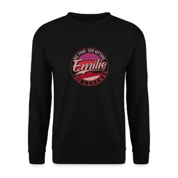 Die frau der Mythos die Legende Emilie Geschenk - Unisex Pullover - Schwarz - Vorne - Alina (178cm) & Michal (187cm)