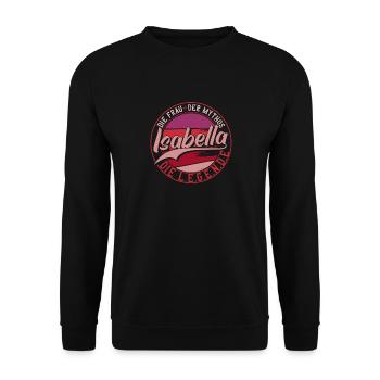 Die frau der Mythos die Legende Isabella Geschenk - Unisex Pullover - Schwarz - Vorne - Alina (178cm) & Michal (187cm)