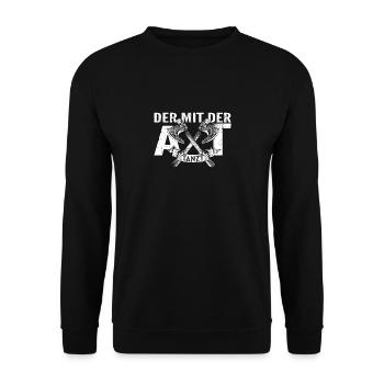 Der mit der Axt Tanzt Wikinger Nordmänner Spruch - Unisex Pullover - Schwarz - Vorne - Alina (178cm) & Michal (187cm)