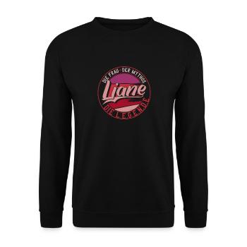 Die frau der Mythos die Legende Liane Geschenk - Unisex Pullover - Schwarz - Vorne - Alina (178cm) & Michal (187cm)