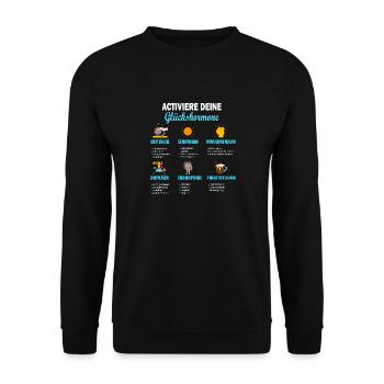 Aktiviere deine Glückshormone Vergnügen Freude - Unisex Pullover - Schwarz - Vorne - Alina (178cm) & Michal (187cm)