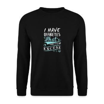 Ich Habe Diabetes, Was Ist Ihre Krankheit - Unisex Pullover - Schwarz - Vorne - Alina (178cm) & Michal (187cm)