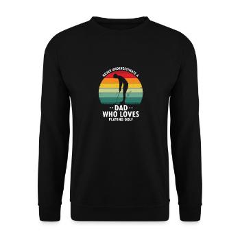 Never Underestimate A DAD Who Loves Playing GOLF - Unisex Sweatshirt - black - Front - Alina (178cm) & Michal (187cm)