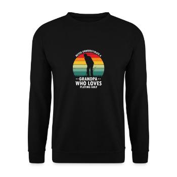 Never Underestimate A GRANDPA Who Loves Playing - Unisex Sweatshirt - black - Front - Alina (178cm) & Michal (187cm)