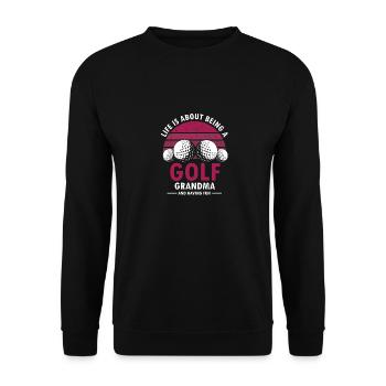 Life Is About Being A Golf GRANDMA & Having Fun - Unisex Pullover - Schwarz - Vorne - Alina (178cm) & Michal (187cm)