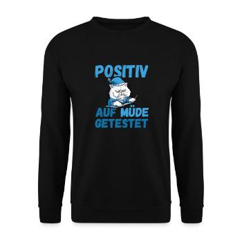 Positiv auf Müde getestet Katze Fun - Unisex Pullover - Schwarz - Vorne - Alina (178cm) & Michal (187cm)
