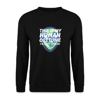 C’est mon costume humain Je suis vraiment un extraterrestre drôle - Sweat-shirt Unisexe - noir - Devant - Alina (178cm) & Michal (187cm)