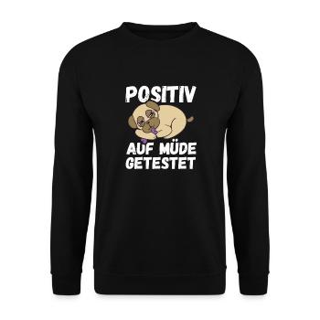 Positiv auf Müde getestet Pug Fun - Unisex Pullover - Schwarz - Vorne - Alina (178cm) & Michal (187cm)