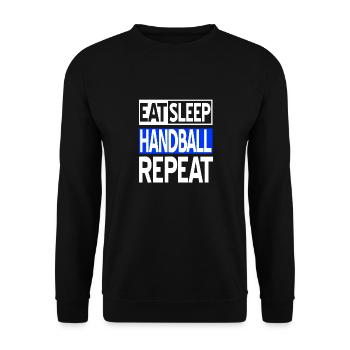 Eat Sleep HANDBALL Repeat Funny Handball Lover - Unisex Pullover - Schwarz - Vorne - Alina (178cm) & Michal (187cm)