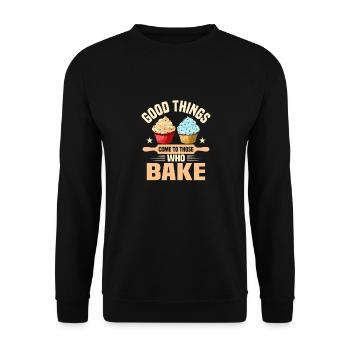 Good Things Come Tho Those Who Bake Baking Pies - Unisex Pullover - Schwarz - Vorne - Alina (178cm) & Michal (187cm)