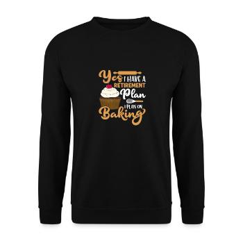 Oui, j’ai un plan de retraite J’ai l’intention de cuisiner des pâtisseries - Sweat-shirt Unisexe - noir - Devant - Alina (178cm) & Michal (187cm)
