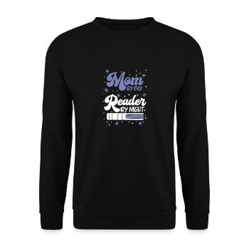 Mom By Day Reader By Night, Reading Book Lover - Unisex Pullover - Schwarz - Vorne - Alina (178cm) & Michal (187cm)