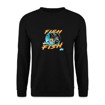 Pêchez là où se trouvent les poissons. Pêche, Pêche - Sweat-shirt Unisexe - noir - Devant - Alina (178cm) & Michal (187cm)