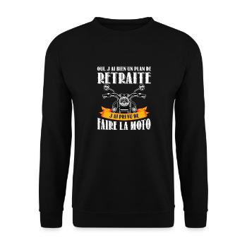 oui jai bien un plan de retraite jai faire la moto - Sweat-shirt Unisexe - noir - Devant - Alina (178cm) & Michal (187cm)