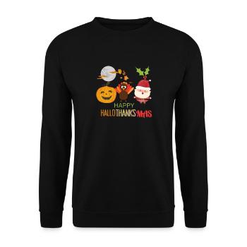 Happy hallo,thanks,mas, happy holidays - Unisex Sweatshirt - black - Front - Alina (178cm) & Michal (187cm)