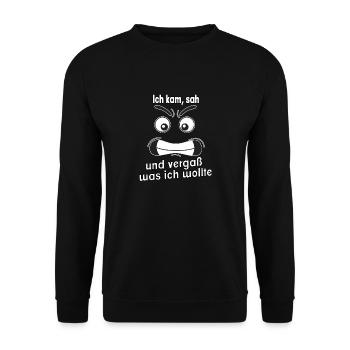 Ich kam, sah und vergaß was ich wollte. - Unisex Pullover - Schwarz - Vorne - Alina (178cm) & Michal (187cm)