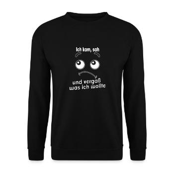 Ich kam, sah und vergaß was ich wollte. - Unisex Pullover - Schwarz - Vorne - Alina (178cm) & Michal (187cm)