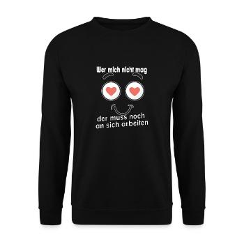 Wer mich nicht mag, der muss noch an sich - Unisex Pullover - Schwarz - Vorne - Alina (178cm) & Michal (187cm)