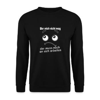 Wer mich nicht mag, der muss noch an sich - Unisex Pullover - Schwarz - Vorne - Alina (178cm) & Michal (187cm)